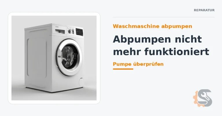 Waschmaschine abpumpen: Abpumpen nicht mehr funktioniert